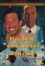 Her Şey Çok Güzel Olacak