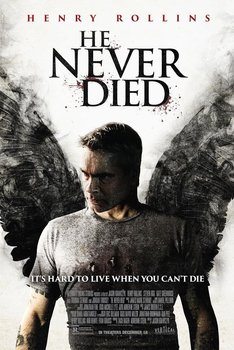 He Never Died